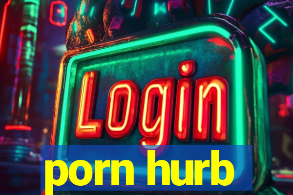 porn hurb